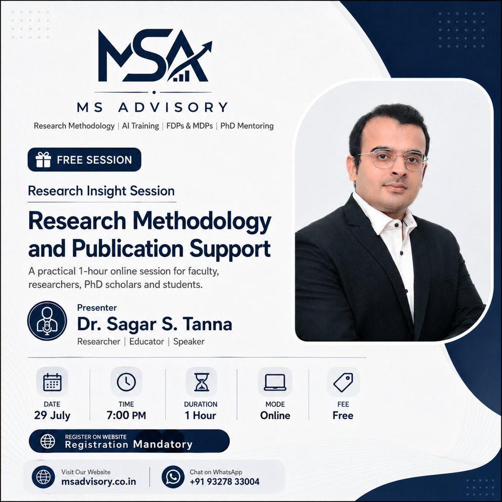 Free Research Insight Session on Research Methodology and Publication Support, 29 July 2026 at 7:00 PM, presented by Dr. Sagar S. Tanna